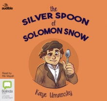 Image for The Silver Spoon of Solomon Snow
