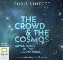 Image for The Crowd & the Cosmos : Adventures in the Zooniverse
