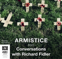 Armistice with Richard Fidler