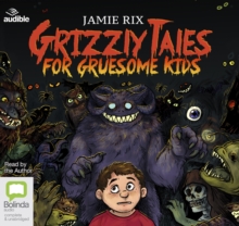Image for Grizzly Tales for Gruesome Kids