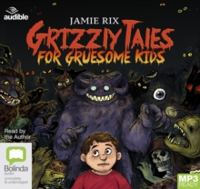 Image for Grizzly Tales for Gruesome Kids
