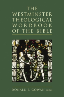Image for The Westminster Theological Wordbook of the Bible