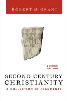 Image for Second-century Christianity  : a collection of fragments