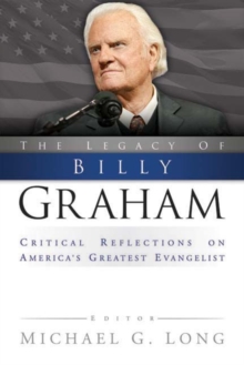 Image for The Legacy of Billy Graham