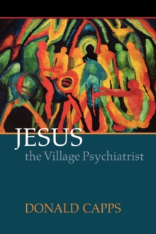 Image for Jesus the Village Psychiatrist