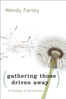 Image for Gathering Those Driven Away