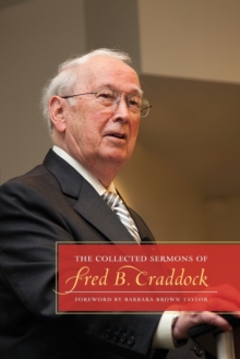 Image for The Collected Sermons of Fred B. Craddock