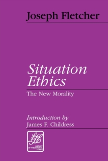 Image for Situation Ethics : The New Morality