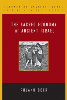 Image for The Sacred Economy of Ancient Israel