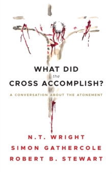 Image for What Did the Cross Accomplish?