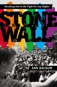 Image for Stonewall  : breaking out in the fight for gay rights