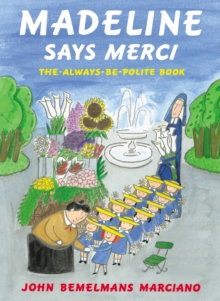 Image for Madeline Says Merci : The Always-Be-Polite Book