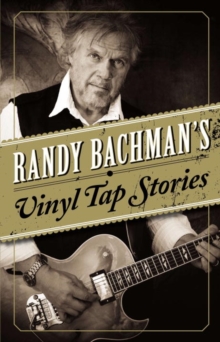 Image for RANDY BACHMANS VINYL TAP STORIES