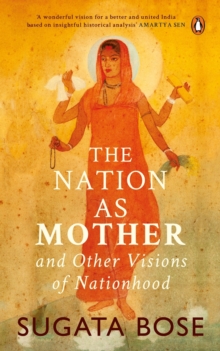 Image for The Nation as Mother and Other Visions of Nationhood