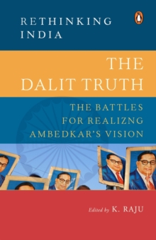 Image for The Dalit Truth (Rethinking India series)