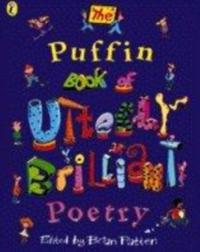 Image for The Puffin book of utterly brilliant poetry