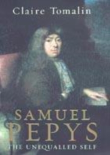 Image for Samuel Pepys  : the unequalled self