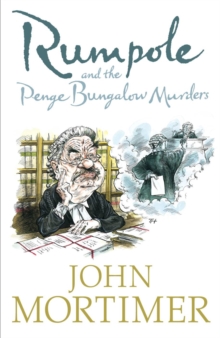 Image for Rumpole and the Penge Bungalow Murders