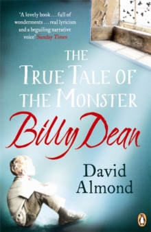 Image for The True Tale of the Monster Billy Dean