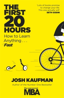 Image for The first 20 hours  : how to learn anything ... fast