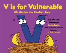 Image for V is for Vulnerable: Life Outside the Comfort Zone: An ABC for Grownups