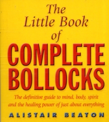 Image for The little book of complete bollocks