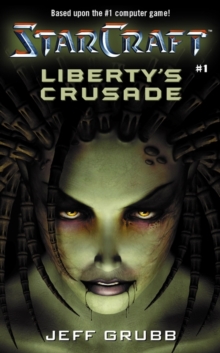 Image for Starcraft: Liberty's Crusade