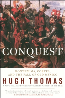Image for Conquest : Montezuma, Cortes, and the Fall of Old Mexico