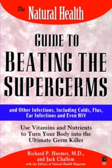 Image for The Natural Health Guide to Beating Supergerms