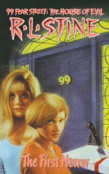 Image for 99 Fear Street  : the house of evil: The first horror