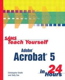 Image for Sams teach yourself Adobe Acrobat 5 in 24 hours