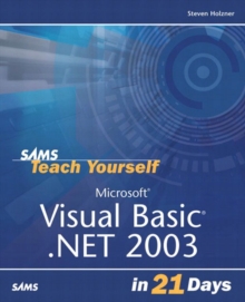 Image for Sams Teach Yourself Microsoft Visual Basic .NET 2003 in 21 Days