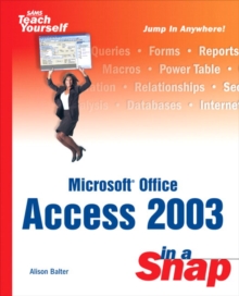 Image for Microsoft Office Access 2003 in a snap