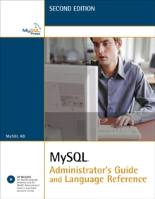 MySQL Administrator's Guide and Language Reference