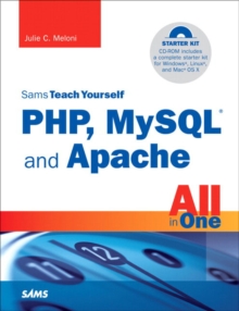 Image for Sams teach yourself PHP, MySQL and Apache all in one