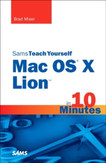 Image for Sams Teach Yourself Mac OS X Lion in 10 Minutes