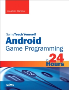 Image for Sams teach yourself Android game programming in 24 hours