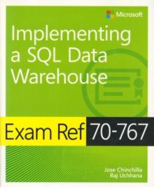 MCSA SQL 2016 BI Development Exam Ref 2-pack: Exam Refs 70-767 and 70-768