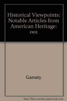 Image for Historical Viewpoints : Notable Articles from American Heritage