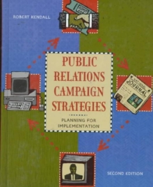 Image for Public Relations Campaign Strategies : Planning for Implementation