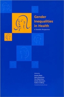 Image for Gender Inequalities in Health : A Swedish Perspective