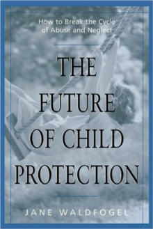Future of Child Protection