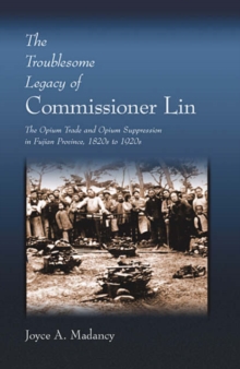 Troublesome Legacy of Commissioner Lin