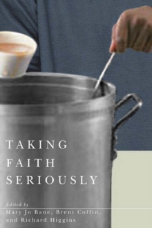 Taking Faith Seriously