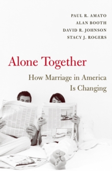 Image for Alone together: how marriage in America is changing