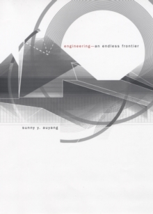 Image for Engineering: an endless frontier