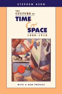 Culture of Time and Space, 1880-1918