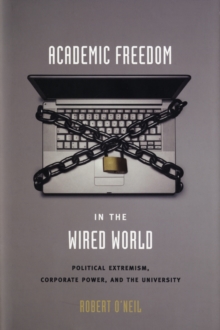 Image for Academic Freedom in the Wired World