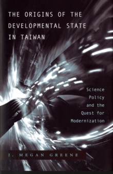 Origins of the Developmental State in Taiwan