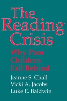 Image for The reading crisis: why poor children fall behind